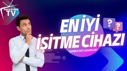 En İyi İşitme Cihazı - Duyu Klinik TV